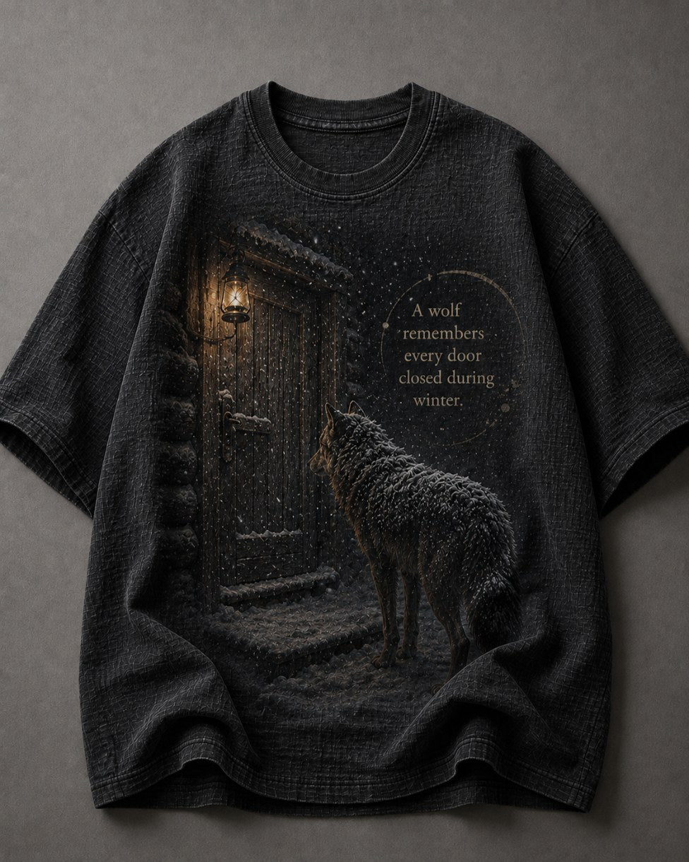 A Wolf Remembers Every Door Closed During Winter Black T-Shirt